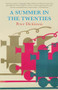 A Summer in the Twenties by Peter Dickinson, 9781618730848