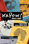 KAPOW! Poetry & Comix by Juliette Torrez, 9781945665011