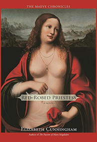 Red-Robed Priestess (A Novel) - 9781939681560 by Elizabeth Cunningham, 9781939681560