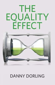 The Equality Effect by Danny Dorling, 9781780263908