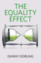 The Equality Effect by Danny Dorling, 9781780263908