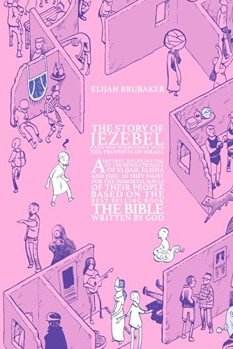 The Story of Jezebel by Elijah Brubaker, 9781941250167