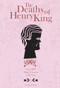 The Deaths of Henry King by Brian Evenson, Jesse Ball, Lilli Carré, 9781941250204
