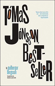 Tómas Jónsson, Bestseller by Guðberger Bergsson, Lytton Smith, 9781940953601