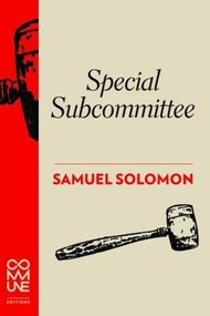 Special Subcommittee by Samuel Solomon, 9781934639238