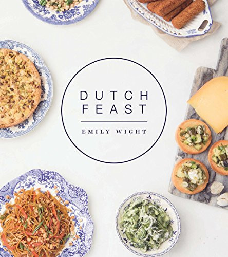 Dutch Feast by Emily Wight, 9781551526874