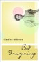 Bad Imaginings by Caroline Adderson, 9781771961868