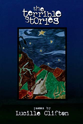 the terrible stories by Lucille Clifton, 9781880238370