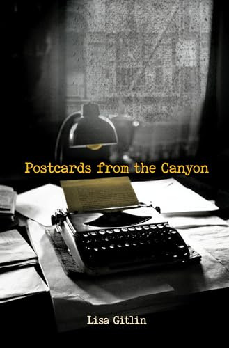 Postcards from the Canyon by Lisa Gitlin, 9781612941110