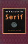 Whatsaid Serif by Nathaniel Mackey, 9780872863415
