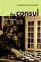 The Consul by Ralph Rumney, Malcolm Imrie, 9780872863989