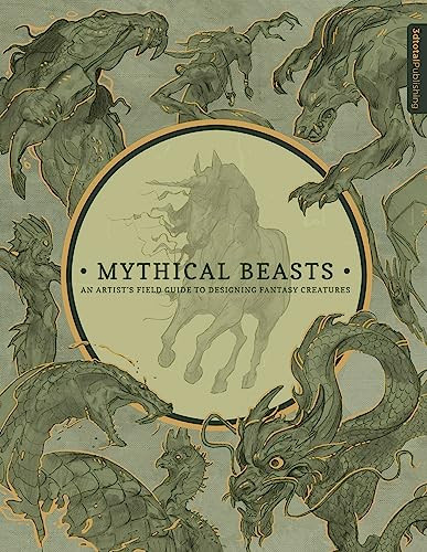 Mythical Beasts: An Artist's Field Guide to Designing Fantasy Creatures by 3dtotal Publishing, 9781909414488