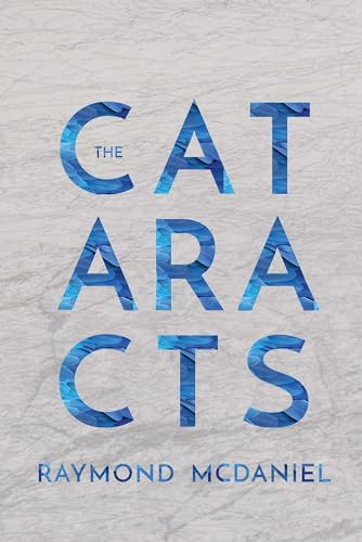 The Cataracts by Raymond McDaniel, 9781566894937
