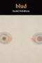 blud by Rachel McKibbens, 9781556595240