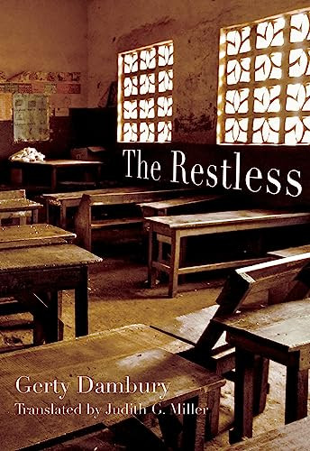 The Restless by Gerty Dambury, Judith G. Miller, 9781558614468