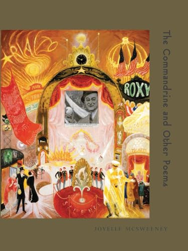 The Commandrine and Other Poems by Joyelle McSweeney, 9780974090931