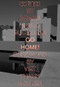 Go Home! by Rowan Hisayo Buchanan, Viet Nguyen, Alexander Chee, Chang-Rae Lee, Marilyn Chin, Mia Alvar, Kimiko Hahn, 9781936932016