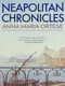 Neapolitan Chronicles by Anna  Maria Ortese, Ann Goldstein, Jenny McPhee, 9781939931511