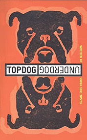 Topdog/Underdog (TCG Edition) by Suzan-Lori Parks, 9781559362016