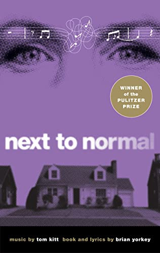 Next to Normal by Brian Yorkey, Tom Kitt, 9781559363709