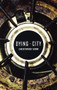 Dying City by Christopher Shinn, 9781559363297