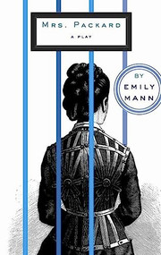 Mrs. Packard by Emily Mann, 9781559363341