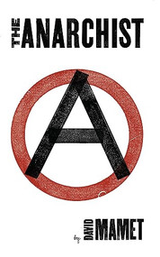 The Anarchist by David Mamet, 9781559364126