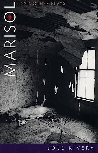 Marisol and Other Plays by José Rivera, 9781559361361
