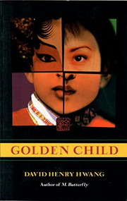 Golden Child by David Henry Hwang, 9781559361583