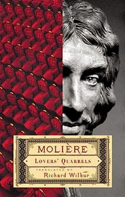 Lovers' Quarrels by Jean Baptiste Poquelin De Molière, Richard Wilbur, 9781559363396