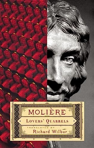 Lovers' Quarrels by Jean Baptiste Poquelin De Molière, Richard Wilbur, 9781559363396