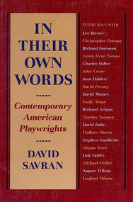 In Their Own Words (Contemporary American Playwrights) by David Savran, 9780930452704