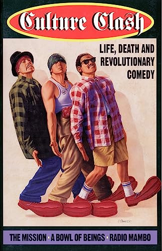 Culture Clash (Life, Death and Revolutionary Comedy) by Culture Clash, 9781559361392
