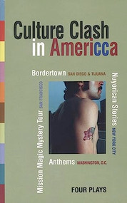 Culture Clash in AmeriCCa by Culture Clash, 9781559362160