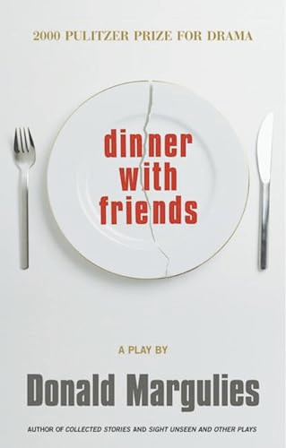 Dinner with Friends (TCG Edition) by Donald Margulies, 9781559361941