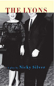 The Lyons by Nicky Silver, 9781559364362