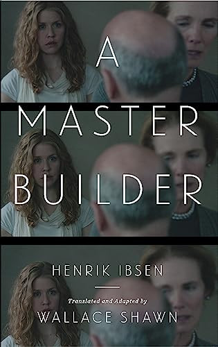 A Master Builder by Henrik Ibsen, Wallace Shawn, 9781559364492