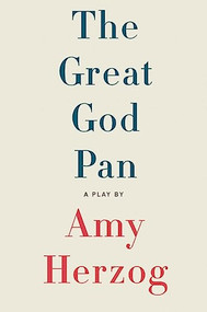 The Great God Pan - 9781559364447 by Amy Herzog, 9781559364447
