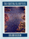 The Floating Island Plays by Eduardo Machado, 9781559360340