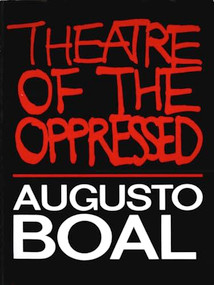 Theatre of the Oppressed by Augusto Boal, Charles A. McBride, 9780930452490