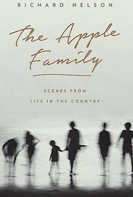 The Apple Family (Scenes from Life in the Country) by Richard Nelson, 9781559364560