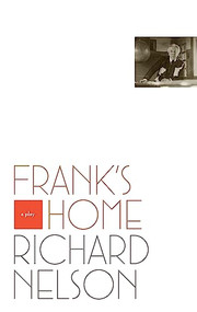 Frank's Home by Richard Nelson, 9781559363815