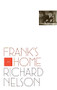 Frank's Home by Richard Nelson, 9781559363815