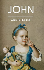 John (TCG Edition) - 9781559365291 by Annie Baker, 9781559365291