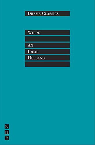 An Ideal Husband - 9781854594600 by Oscar Wilde, Laurie Wolf, 9781854594600