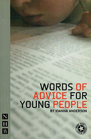 Words of Advice for Young People by Ioanna Anderson, 9781854597984