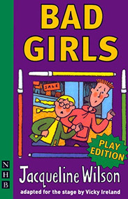 Bad Girls - 9781854599100 by Jacqueline Wilson, Vicky Ireland, 9781854599100