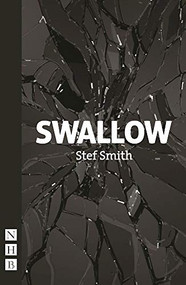 Swallow - 9781848425064 by Stef Smith, 9781848425064