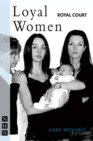 Loyal Women by Gary Mitchell, 9781854597830