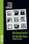 Harlequinade / All On Her Own by Terence Rattigan, 9781848425415